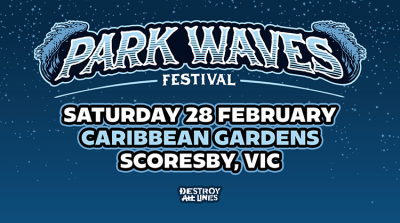 Park Waves Festival - Caribbean Gardens - Saturday 28th February 2026